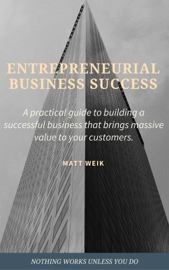 Entrepreneurial Business Success (eBook, ePUB) - Weik, Matt