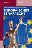 Europäisches Strafrecht (eBook, ePUB)