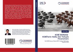 KOB¿ BORSASI KOB¿'lerin Halka Arz Yoluyla Finansman¿ KOB¿ BORSASI KOB¿'lerin Halka Arz Yoluyla Finansman¿