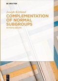 Complementation of Normal Subgroups (eBook, PDF)