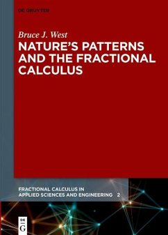Nature's Patterns and the Fractional Calculus (eBook, PDF) - West, Bruce J.