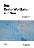 Der Erste Weltkrieg zur See (eBook, PDF)