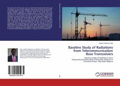 Baseline Study of Radiations from Telecommunication Base Transceivers