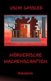 Mörderische Machenschaften Mörderische Machenschaften