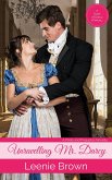 Unravelling Mr. Darcy: A Pride and Prejudice Novella (Dash of Darcy and Companions Collection, #6) (eBook, ePUB)