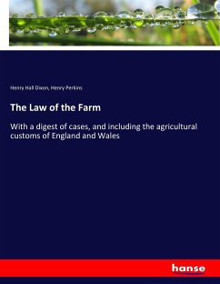 The Law of the Farm - Dixon, Henry Hall;Perkins, Henry