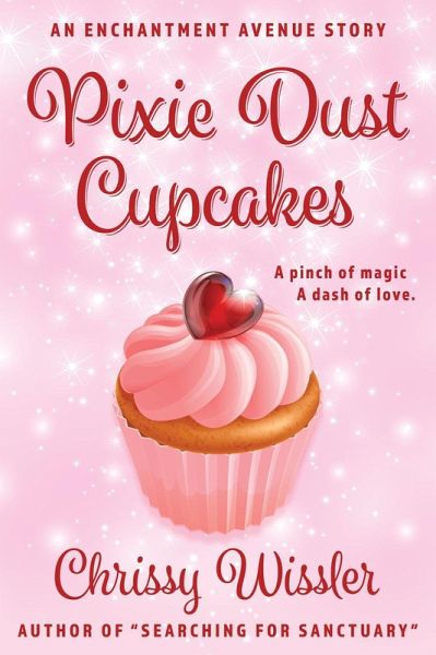 Pixie Dust Cupcakes (Enchantment Avenue) (eBook, ePUB) Pixie Dust Cupcakes (Enchantment Avenue) (eBook, ePUB)