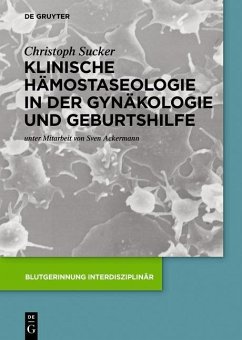 Cover Klinische Hämostaseologie in der Gynäkologie und Geburtshilfe (eBook, PDF)