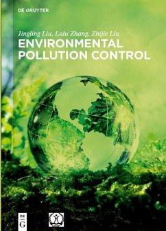 Environmental Pollution Control (eBook, PDF) - Liu, Jingling; Zhang, Lulu; Liu, Zhijie