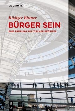 Bürger sein (eBook, PDF) - Bittner, Rüdiger