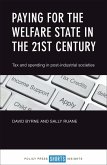 Paying for the Welfare State in the 21st Century (eBook, ePUB)