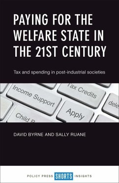 Paying for the Welfare State in the 21st Century (eBook, ePUB) - Byrne, David; Ruane, Sally