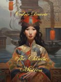 The Chinese Mistress (eBook, ePUB)