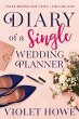 Diary of a Single Wedding Planner... - Bild 1