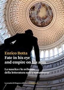 Fate in his eye and empire on his arm (eBook, PDF) - Botta, Enrico