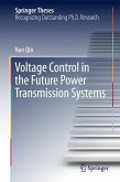 Voltage Control in the Future Power Transmission Systems