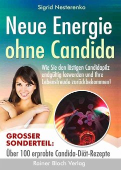 Neue Energie ohne Candida - Nesterenko, Sigrid
