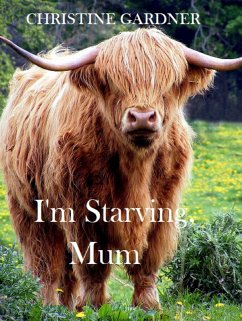 Cover I'm Starving, Mum! (eBook, ePUB)