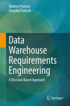 Data Warehouse Requirements Engineering - Prakash, Naveen;Prakash, Deepika