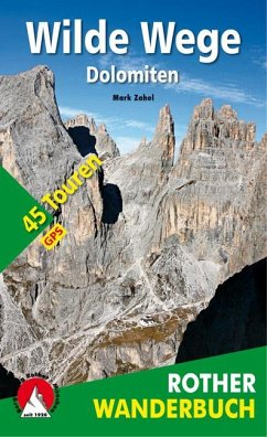 Rother Wanderbuch Wilde Wege Dolomiten - Zahel, Mark