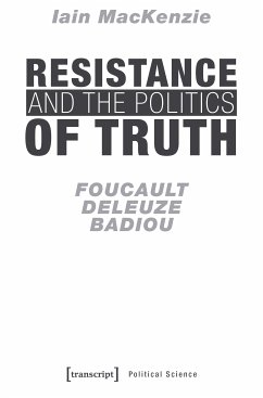 Resistance and the Politics of Truth (eBook, PDF) - MacKenzie, Iain