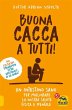 Buona Cacca a Tutti! (eBook, ePUB) - Bild 1