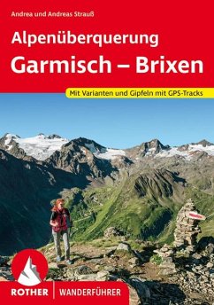 Alpenüberquerung Garmisch - Brixen - Strauß, Andrea;Strauß, Andreas