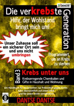 Cover Die verKREBSte Generation - Hilfe, der Wohlstand bringt mich um! Band 3
