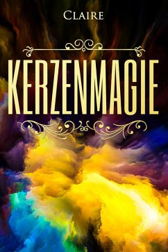 Kerzenmagie (eBook, ePUB) - Seifert, Claire