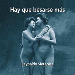 Hay Que Besarse Más (MP3-Download) - Sietecase, Reynaldo