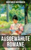 Ausgewählte Romane von Berthold Auerbach (eBook, ePUB)