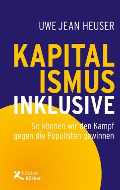 Kapitalismus inklusive (eBook, ePUB) - Heuser, Uwe Jean
