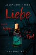 Liebe - Der Weg zum Tod (eBook, ePUB) - Bild 1