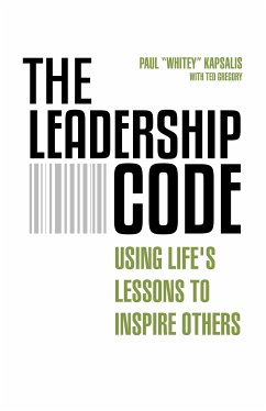 The Leadership Code (eBook, PDF) - Kapsalis, Paul; Gregory, Ted