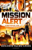 Mission Alert: Greyfields (eBook, PDF)