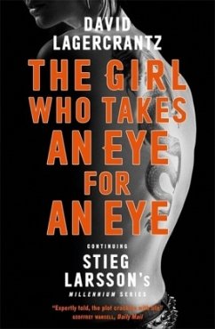 The Girl Who Takes an Eye for an Eye - Lagercrantz, David