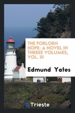 The Forlorn Hope - Yates, Edmund