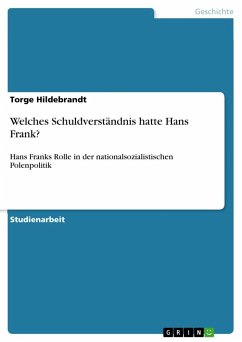 Welches Schuldverständnis hatte Hans Frank?
