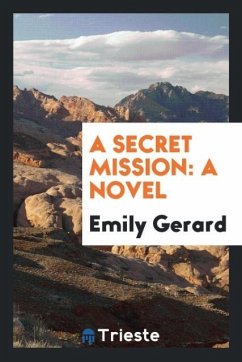 A Secret Mission - Gerard, Emily