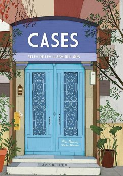 Cases : atles de llars del món - Cassany, Mia