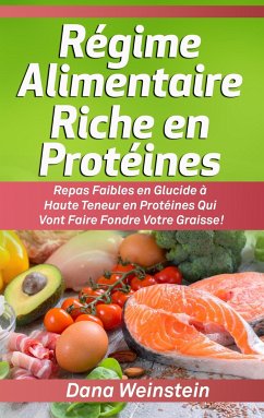 Régime Alimentaire Riche en Protéines