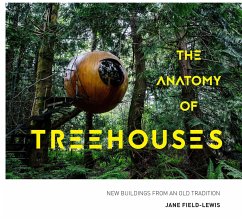 The Anatomy of Treehouses - Field-Lewis, Jane