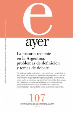 La historia reciente en la Argentina : problemas de definición y temas de debate - Águila, Gabriela; Alonso, Luciano; Alonso y Alonso, Lucinio