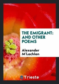 The Emigrant - M'Lachlan, Alexander