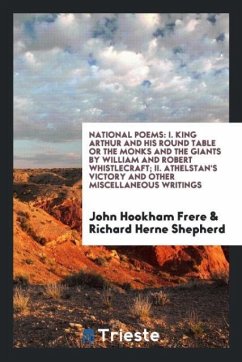National Poems - Frere, John Hookham; Shepherd, Richard Herne