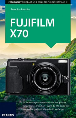 Foto Pocket Fujifilm X70 (eBook, PDF) - Zambito, Antonio