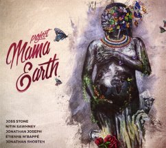 Mama Earth - Project Mama Earth/Stone,Joss