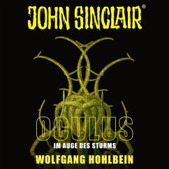 Oculus - Im Auge des Sturms / John Sinclair Oculus Bd.1 (MP3-Download) - Hohlbein, Wolfgang