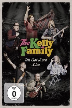 We Got Love - Live - Kelly Family,The