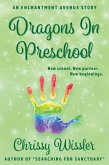 Dragons in Preschool (Enchantment Avenue) (eBook, ePUB)